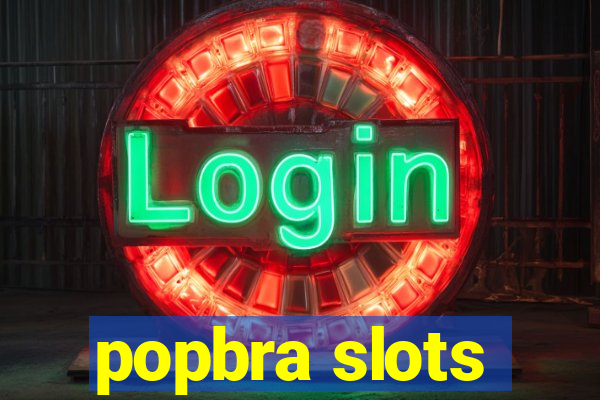 popbra slots